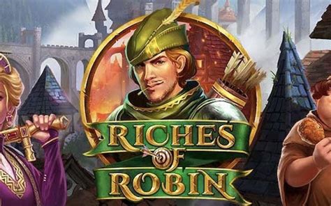 Jogar Riches Of Robin no modo demo